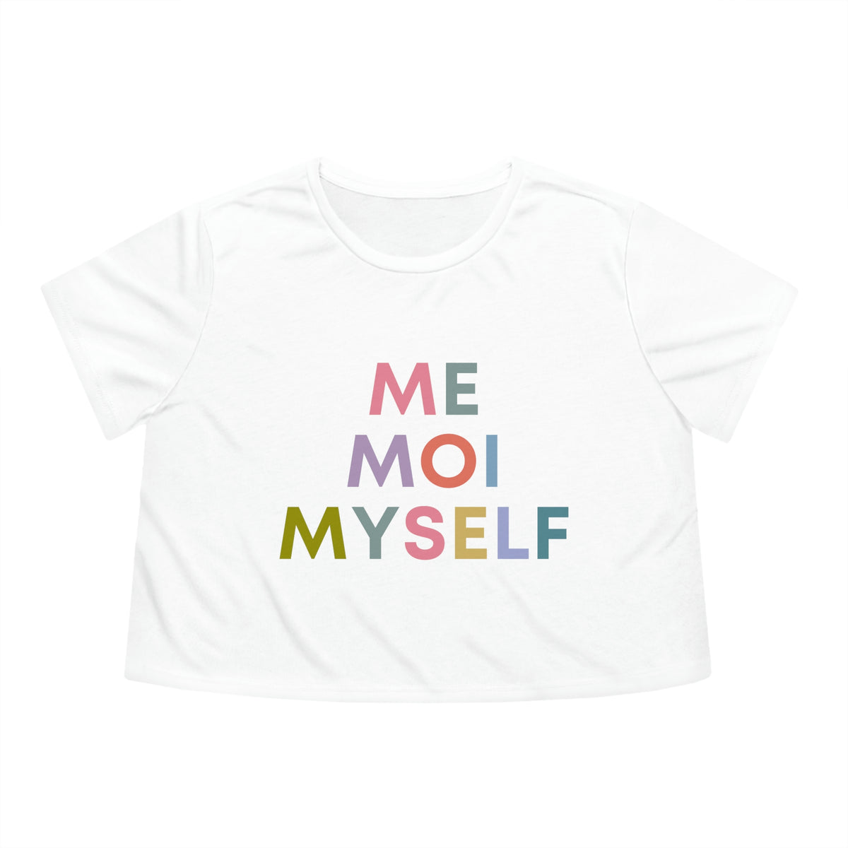 Me Moi Myself Crop Tee