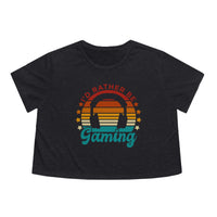 I'd Rather Be Gaming Womens Crop Tee