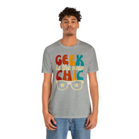 Geek Is The New Chic I Mens Tee