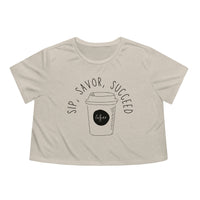 Sip Savor Succeed Womens Crop Tee