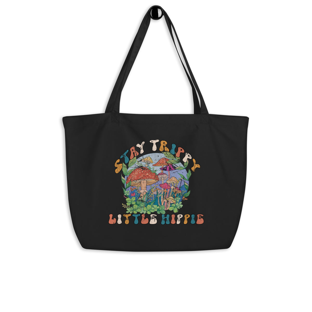 Stay Trippy Little Hippie Eco Tote