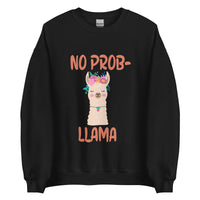 No Probllama Sweatshirt